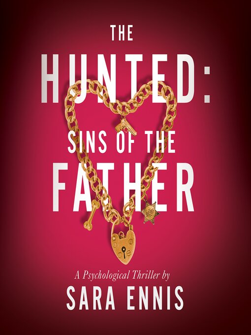 Title details for The Hunted by Sara Ennis - Available